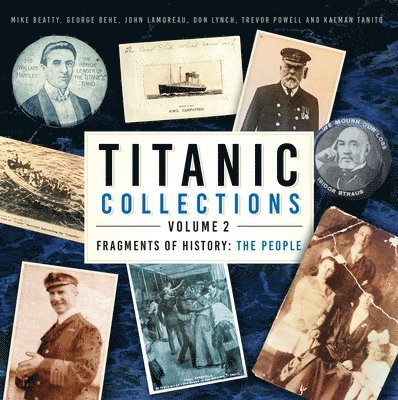 Titanic Collections Volume 2: Fragments of History 1