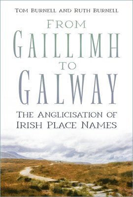 From Gaillimh to Galway 1