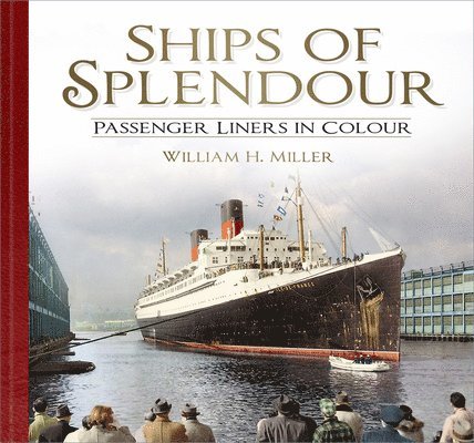 William H. Miller - Ships of Splendour, Häftad