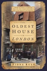 bokomslag Oldest House in London
