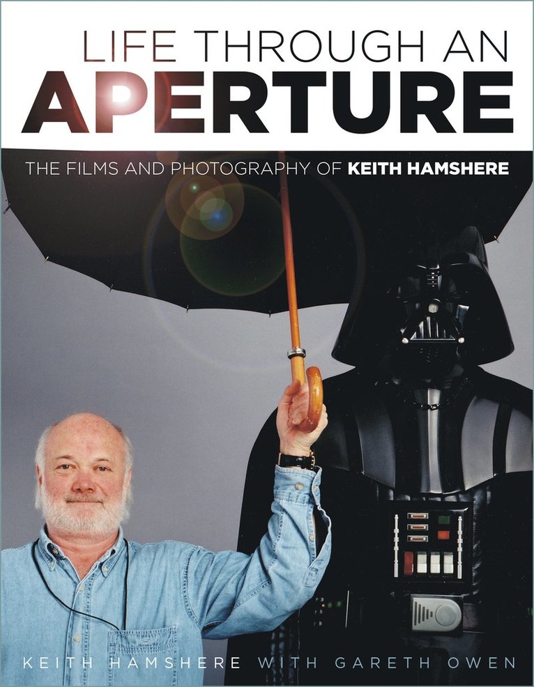 Keith Hamshere, Gareth Owen - Life Through an Aperture, Inbunden