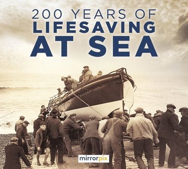 bokomslag 200 Years of Lifesaving at Sea