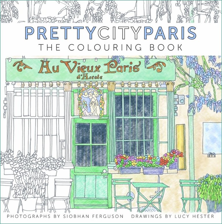 Siobhan Ferguson - prettycityparis: The Colouring Book, Häftad