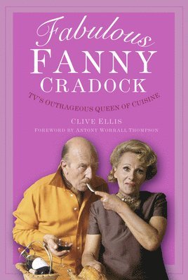 bokomslag Fabulous Fanny Cradock