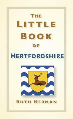 bokomslag The Little Book of Hertfordshire