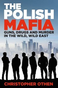 bokomslag The Polish Mafia