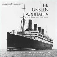 bokomslag The Unseen Aquitania