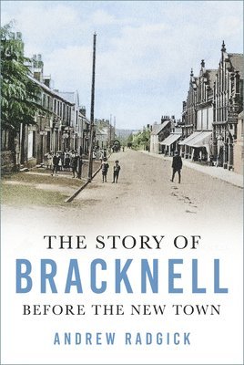 The Story of Bracknell 1