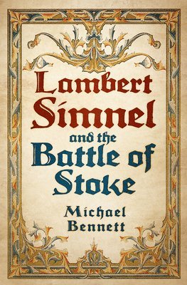 bokomslag Lambert Simnel and the Battle of Stoke