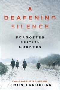 bokomslag A Deafening Silence