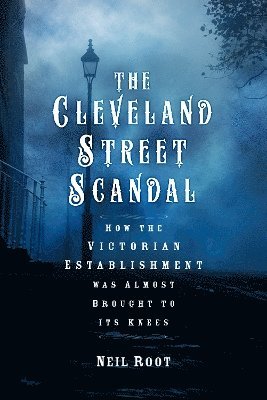 The Cleveland Street Scandal 1