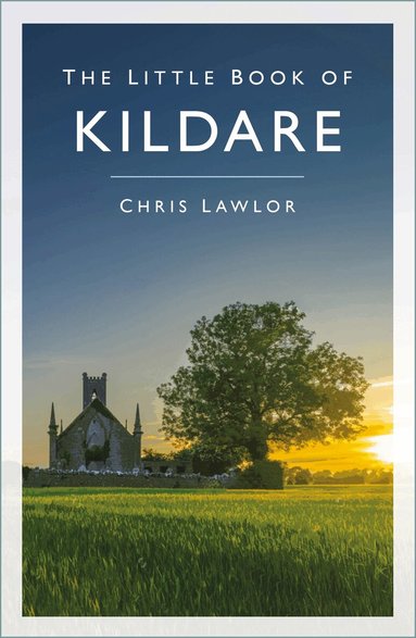 Chris Lawlor - Little Book of Kildare, Häftad