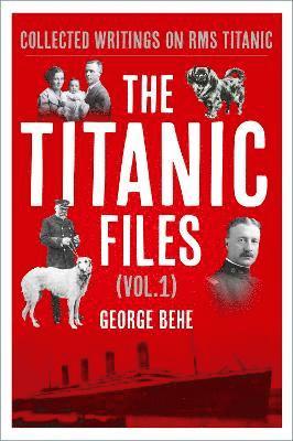 The Titanic Files (Vol.1) 1