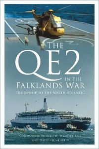bokomslag The QE2 in the Falklands War