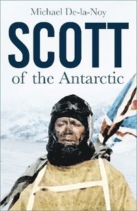 bokomslag Scott of the Antarctic