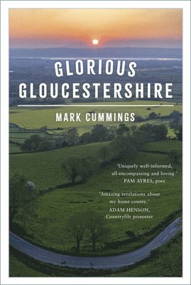 Glorious Gloucestershire 1