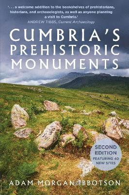 Adam Morgan Ibbotson - Cumbria's Prehistoric Monuments, Häftad