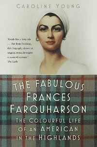 bokomslag The Fabulous Frances Farquharson