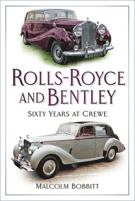 bokomslag Rolls-Royce and Bentley