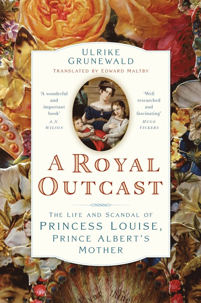 Ulrike Grunewald - Royal Outcast, Inbunden