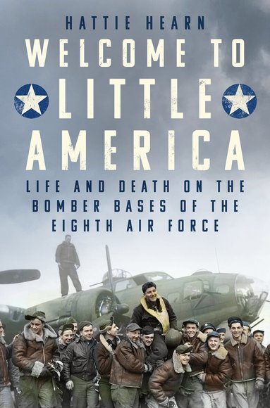 Hattie Hearn - Welcome to Little America, Inbunden
