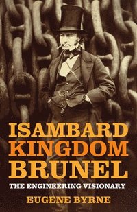 bokomslag Isambard Kingdom Brunel