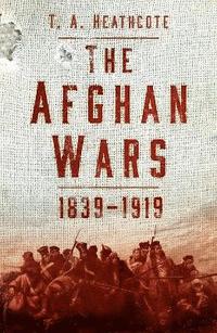 bokomslag The Afghan Wars 1839-1919