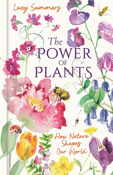 Lucy Summers - Power of Plants, Inbunden