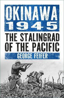 George Feifer - Okinawa 1945, Häftad