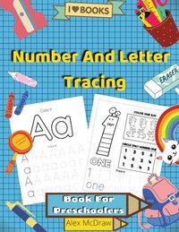 bokomslag Number And Letter Tracing Book For Preschoolers