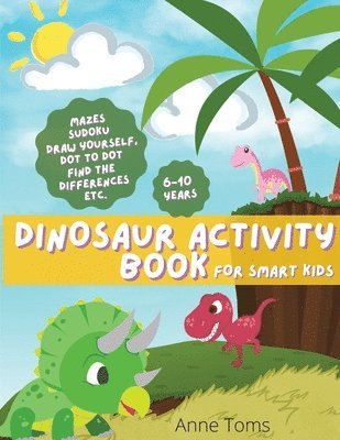 Anne Toms - DINOSAUR Activity Book, Häftad