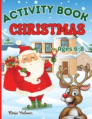 Estelle Designs - Christmas Activity Book for Kids Ages 6-8, Häftad
