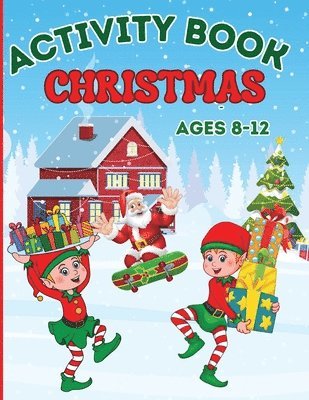 Christmas Activity Book for Kids Ages 8-12 1