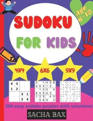Sacha Bax, SACHA BAX - Sudoku For Kids 6-12 year, Häftad