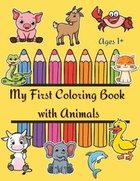 bokomslag My First Coloring Book with Anmals for ages 1+