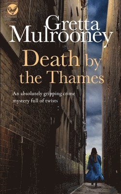 DEATH BY THE THAMES an absolutely gripping crime mystery full of twists 1