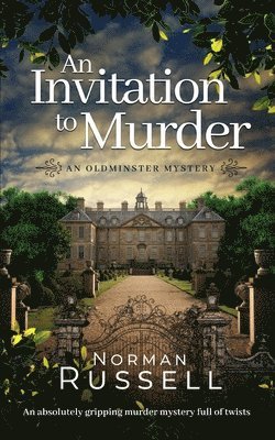 Norman Russell, NORMAN RUSSELL - INVITATION TO MURDER an absolutely gripping murder mystery full of twists, Häftad
