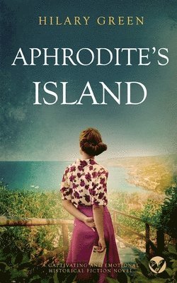 APHRODITE'S ISLAND a captivating and emotional historical fiction novel 1