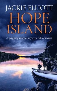 bokomslag HOPE ISLAND a gripping murder mystery full of twists