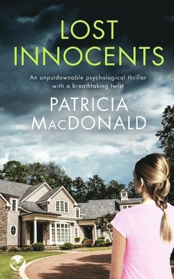 bokomslag LOST INNOCENTS an unputdownable psychological thriller with a breathtaking twist