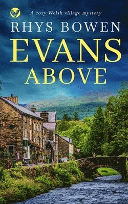 EVANS ABOVE a cozy Welsh village mystery 1