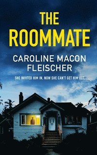 bokomslag THE ROOMMATE a dark and twisty psychological thriller with an ending you won't forget