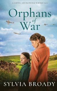 bokomslag ORPHANS OF WAR a gripping and emotional wartime saga