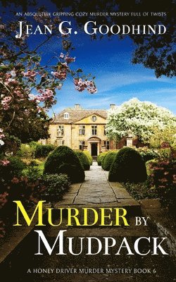 MURDER BY MUDPACK an absolutely gripping cozy murder mystery full of twists 1