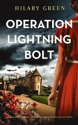 bokomslag OPERATION LIGHTNING BOLT an absolutely gripping historical murder mystery full of twists