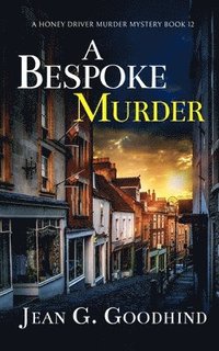 bokomslag A BESPOKE MURDER an absolutely gripping cozy murder mystery full of twists