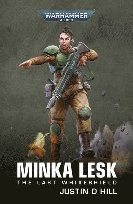 Minka Lesk: The Last Whiteshield 1