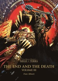 bokomslag The End and the Death: Volume III