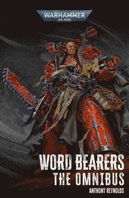 bokomslag Word Bearers: The Omnibus