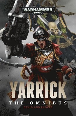 Yarrick: The Omnibus 1